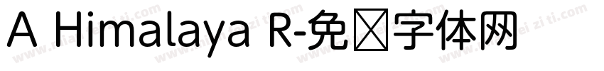 A Himalaya R字体转换